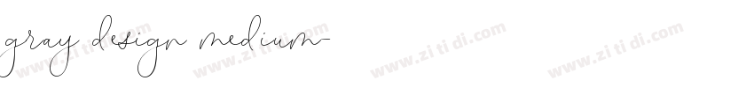 gray design medium字体转换